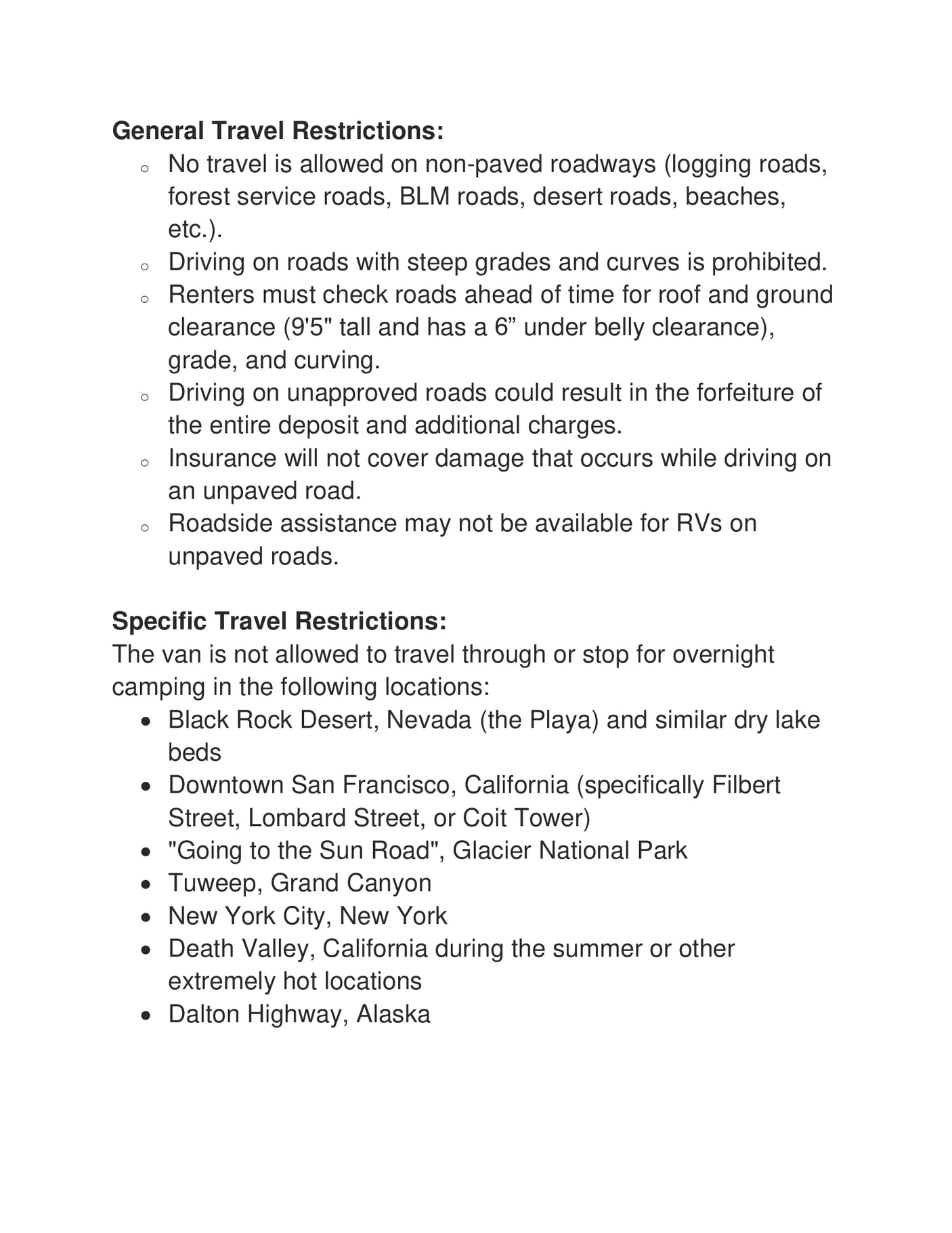 RV rental rules: General travel restrictions for roads & specific locations where overnight camping is prohibited.