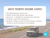 North Shore Vans' RV rental highlights their professional service, well-maintained vehicles, and included amenities like kitchen items and linens.