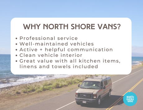 North Shore Vans' RV rental highlights their professional service, well-maintained vehicles, and included amenities like kitchen items and linens.