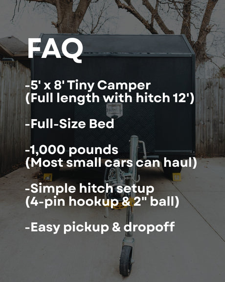 FAQ: This tiny camper RV rental (1,000 lbs, 5'x8', 12' w/hitch) is lightweight, fits a full bed, & has a simple hitch.